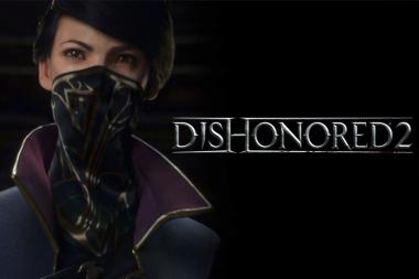     Dishonored 2