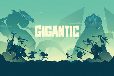 Gigantic    -PC -Xbox One  