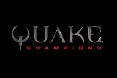      Quake Champions