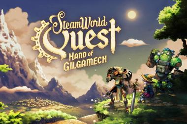  SteamWorld Quest: Hand of Gilgamech,  -2019