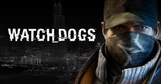      - Watch Dogs
