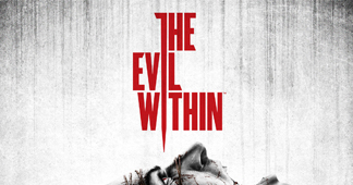    -The Evil Within