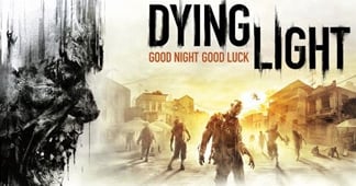    Dying Light   